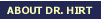 About Dr. Hirt
